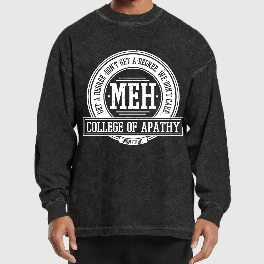 College of Apathy Washed Long Sleeve Tee