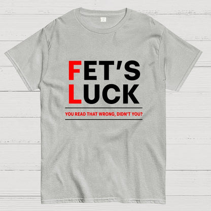 Get's Luck Geek T-Shirt
