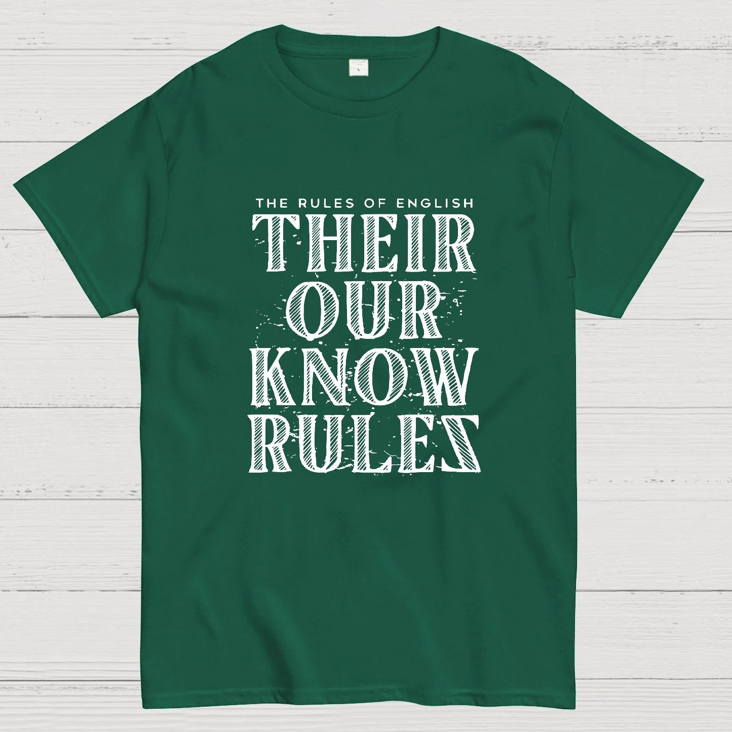 Their Our Know Rules Geeky T-Shirt