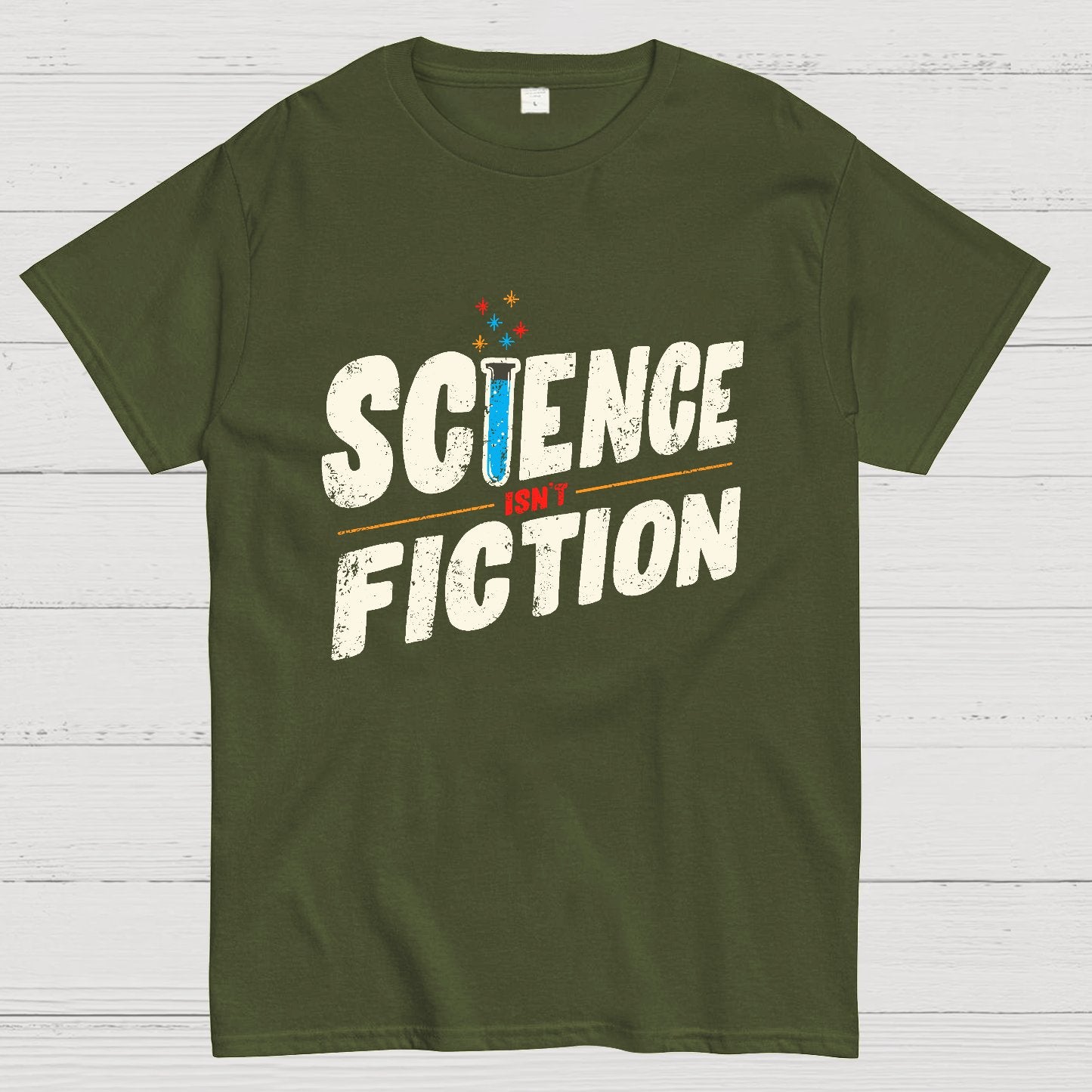 Science Is Not Fiction Geek T-Shirt