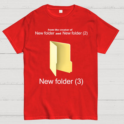 Humorous Internet meme New Folder (3) Geek T-Shirt