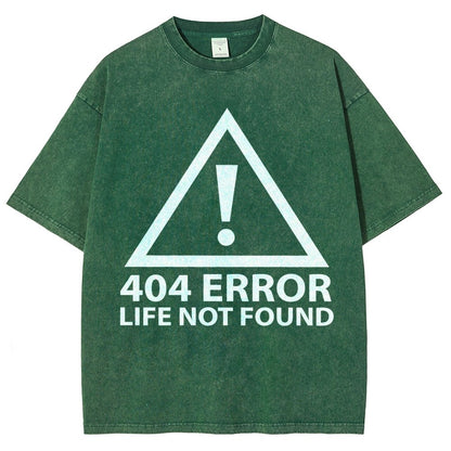 404 Error Life Not Found Vintage Distressed T-shirt