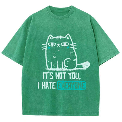 Its Not You I Hate Everyone Vintage Distressed T-shirt