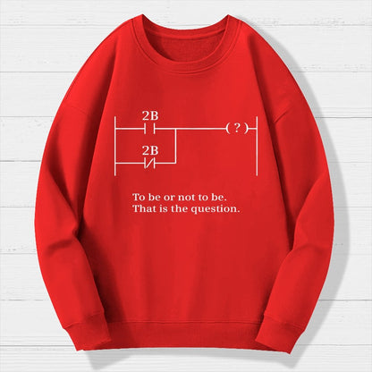 To Be Or Not To Be Geek Cotton Sweatshirt
