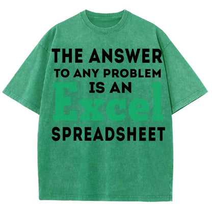 The Answer To Any Problem Is An Excel Spreadsheet Vintage Distressed T-shirt