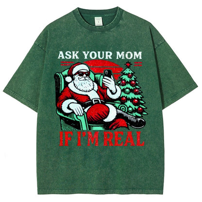 Ask Your Mom Funny Santa Vintage Distressed T-shirt