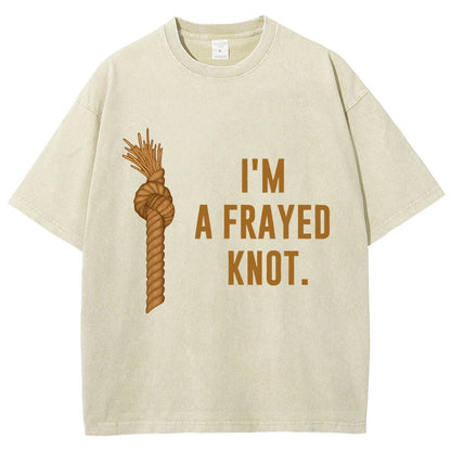 I'm A Frayed Knot Vintage Distressed T-shirt