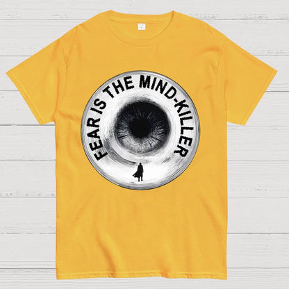 Fear is the mind-killer. Geek T-Shirt
