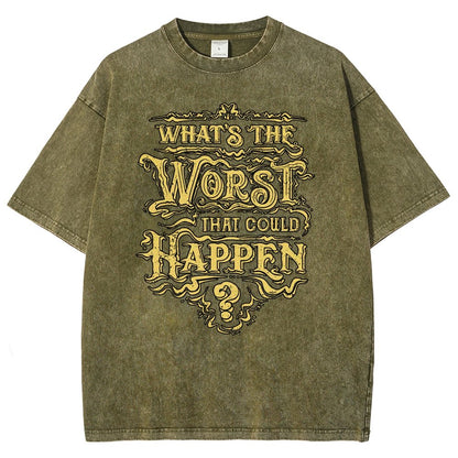What Could Happen Vintage Distressed T-shirt
