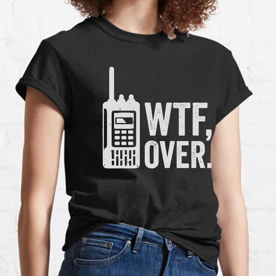 WTF Over Geeky T-Shirt