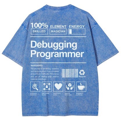 Debugging Programmer Unisex Fit Washed T-Shirt