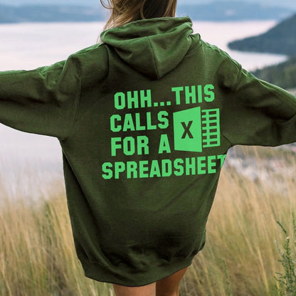 Ohh...This Calls For A Spreadsheet Printed Back Unisex Cotton Hoodie