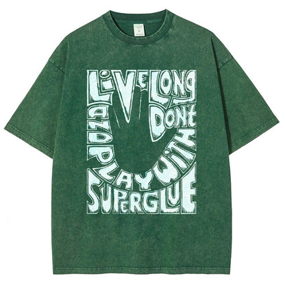 Don't Play With Superglue Vintage Distressed T-shirt