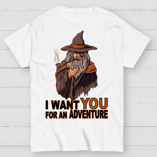 I Want You For An Adventure Geek T-Shirt