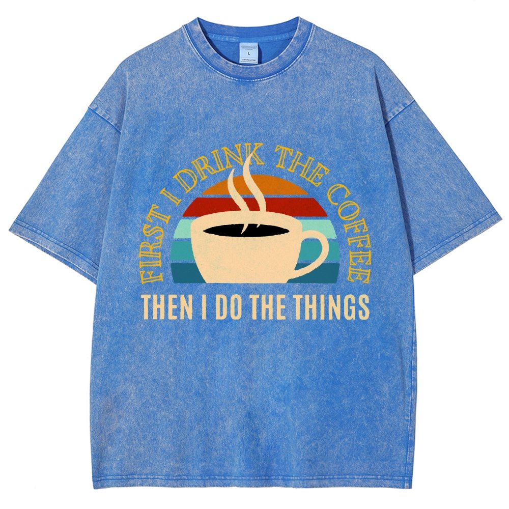 First the Coffee Vintage Distressed T-shirt