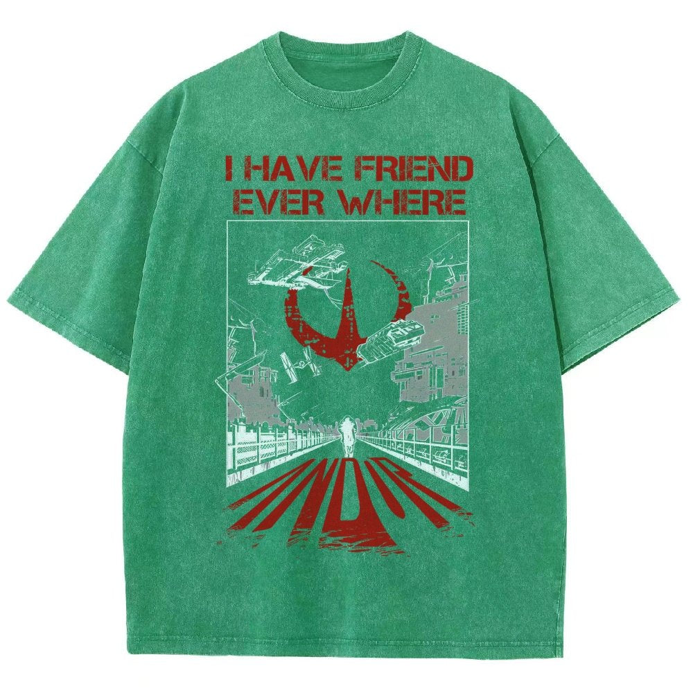 I Have Friends Every where Vintage Distressed T-shirt