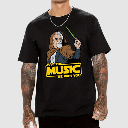 May The Music Be With You Geek T-Shirt