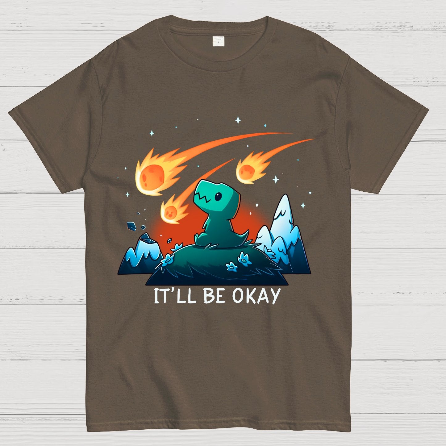 It’ll Be Okay Geek T-Shirt