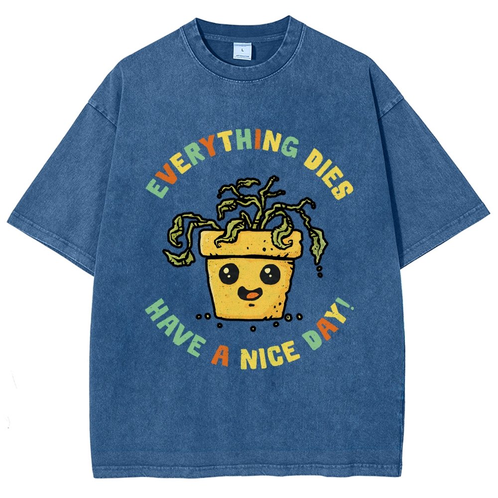 Everything Dies Vintage Distressed T-shirt