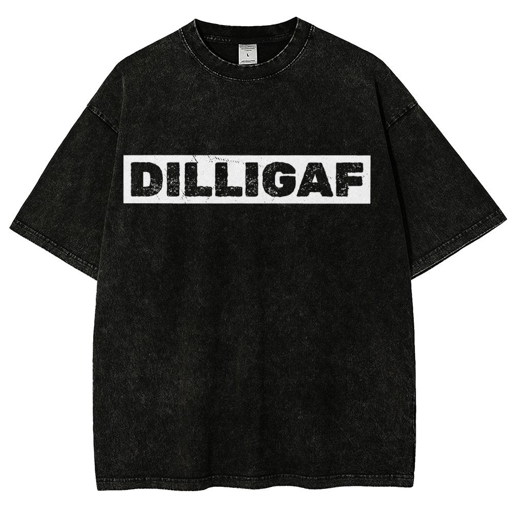 DILLIGAFF - Do I Look Like I Give A F... Vintage Distressed T-shirt