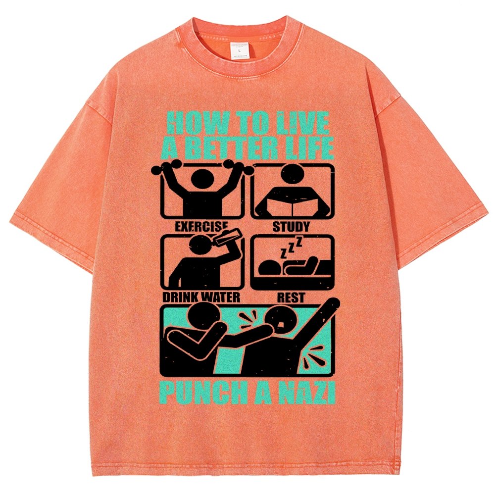 How To Have A Better Life Vintage Distressed T-shirt