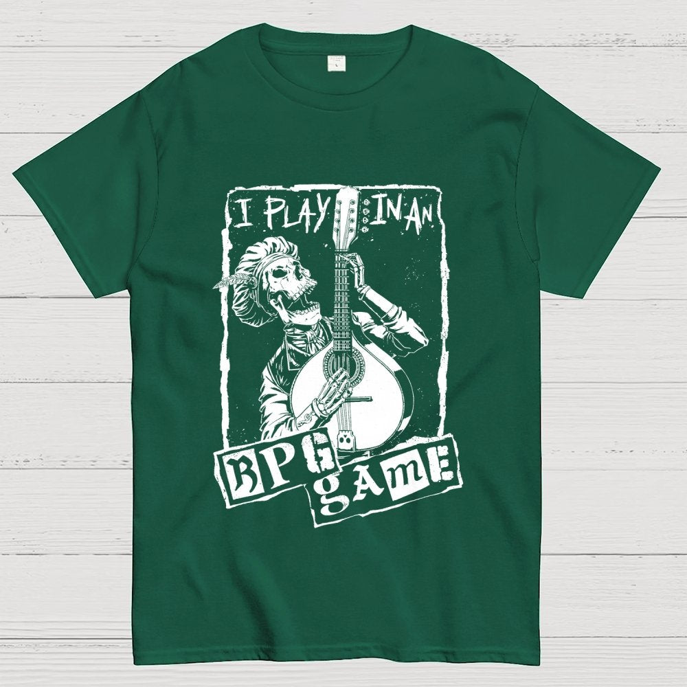 Play In An RPG Game Geek T-Shirt