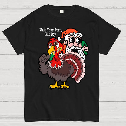 Wait Your Turn, Fat Boy Geek T-Shirt