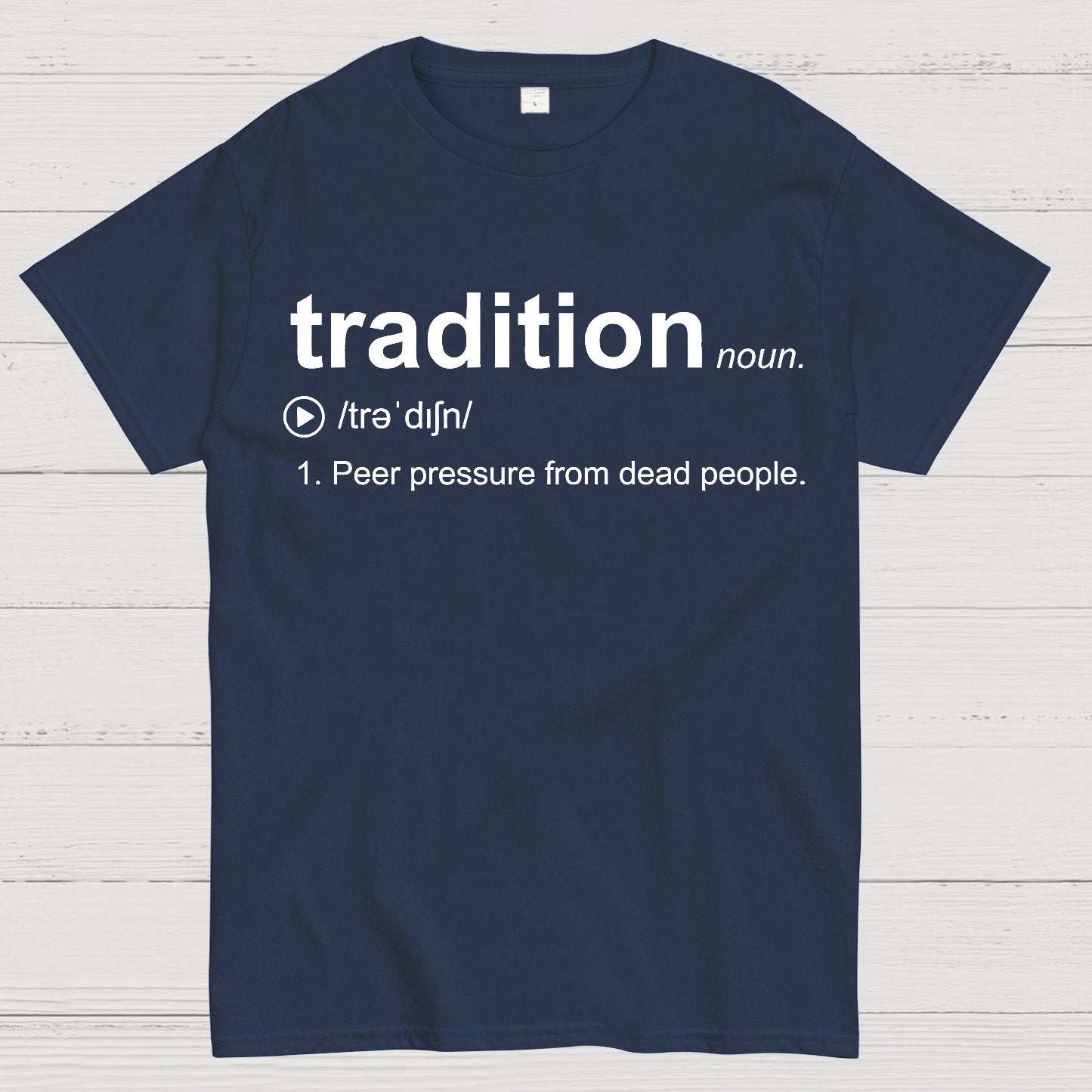 Tradition Geek T-Shirt