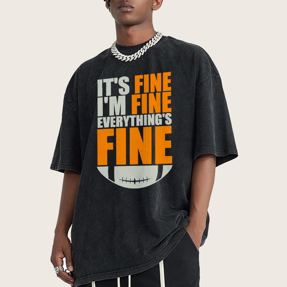 Browns It's Fine I'm Fine Everything's Fine Vintage Distressed T-shirt