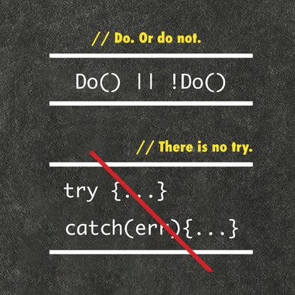 There is No Try in Code (JavaScript)  Vintage Distressed T-shirt