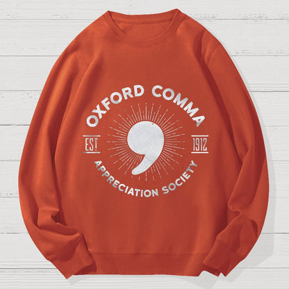 Oxford Comma Appreciation Society Geek Cotton Sweatshirt