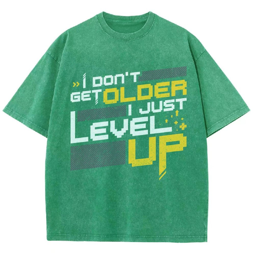 I Don't Older Just Level UP Vintage Distressed T-shirt
