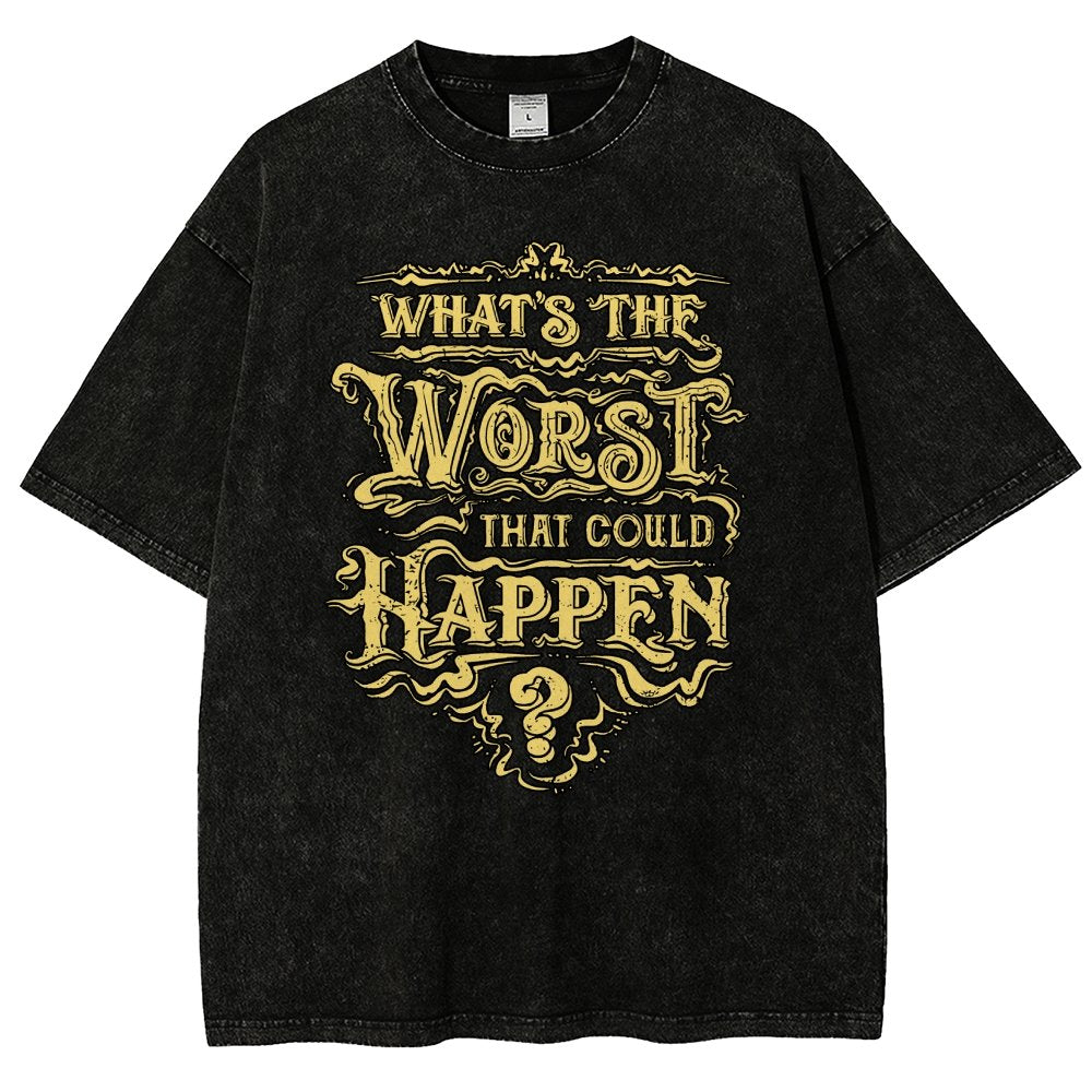 What Could Happen Vintage Distressed T-shirt