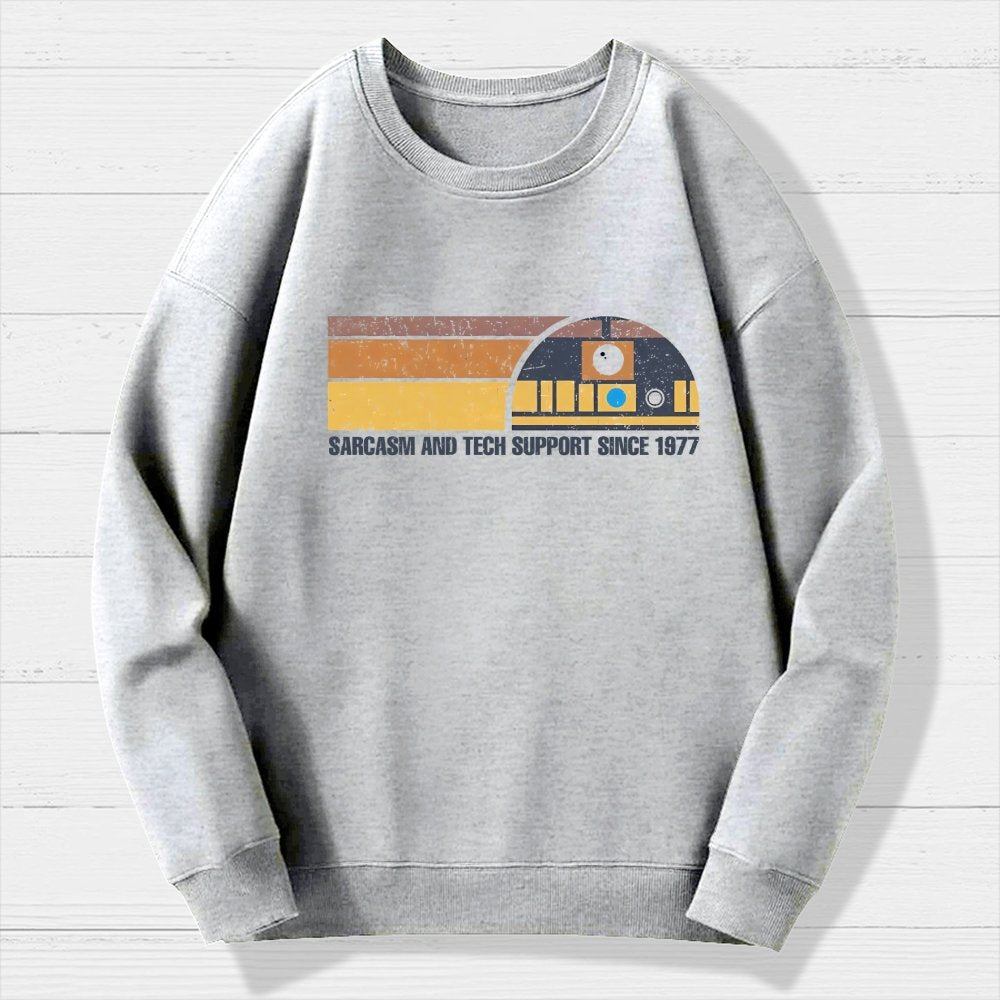 Providing Sarcasm and Tech Support Since 1977 Geek Cotton Sweatshirt