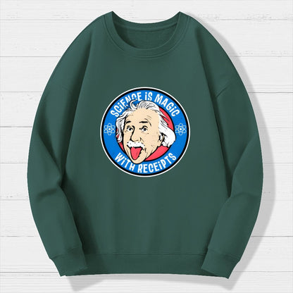 Science Is Magic Geek Cotton Sweatshirt