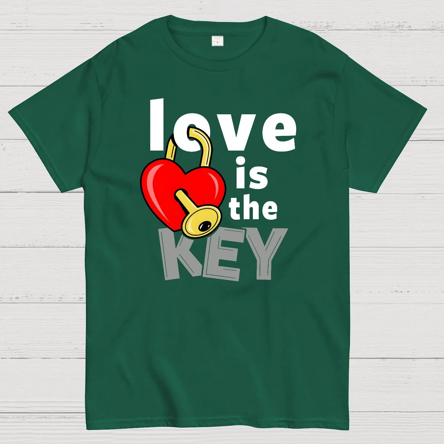 Love Is The Key Cool Valentine Slogan Geek T-Shirt