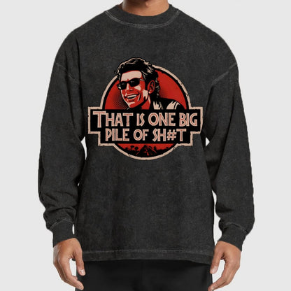 That is one big pile of sh#t  Washed Long Sleeve Tee