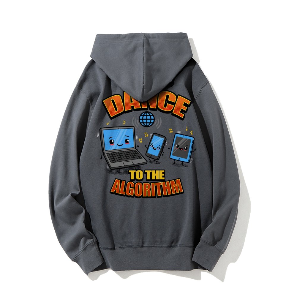 Dance To The Algorithm Funny Printed Back Unisex Cotton Hoodie