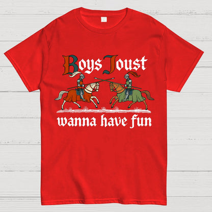 Boys Joust Wanna Have Fun Geek T-Shirt