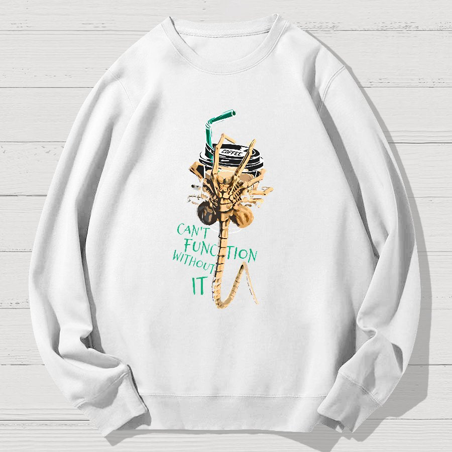 Can't Function Without It Geek Cotton Sweatshirt