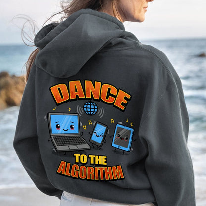 Dance To The Algorithm Funny Printed Back Unisex Cotton Hoodie