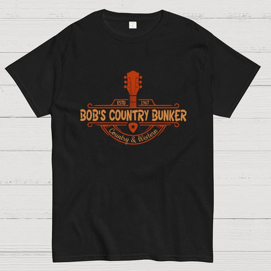 Bob's Country Bunker Funny Geek T-Shirt