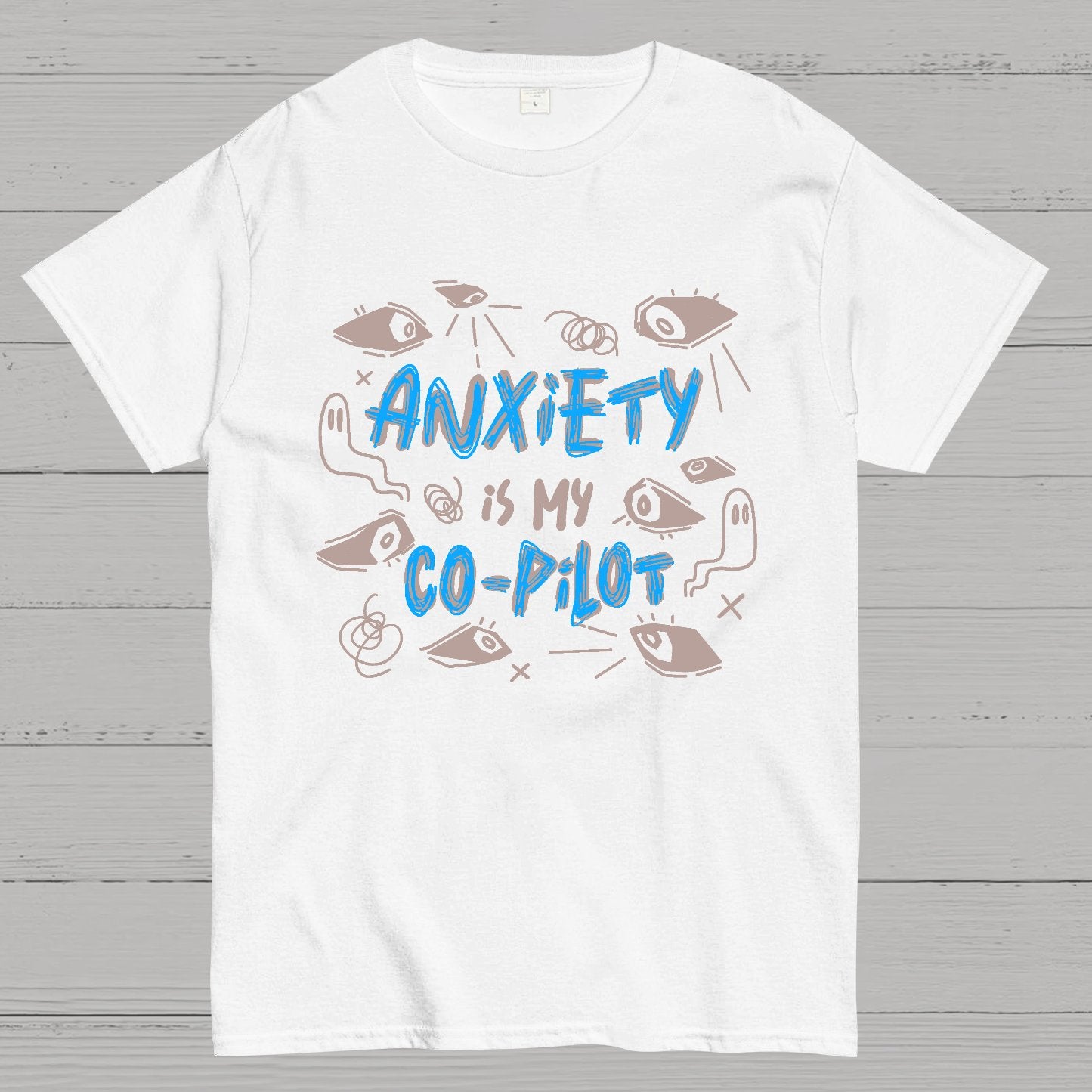 Anxiety Is My Co-Pilot Geek T-Shirt