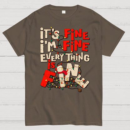 It's Fine I'm Fine Everything Is Fine Geek T-Shirt