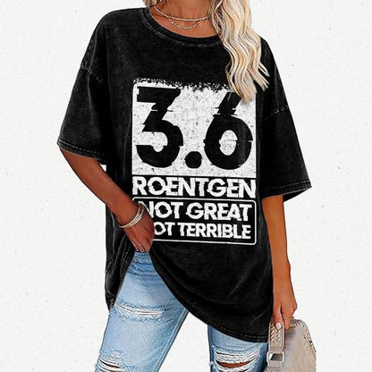 3.6 Roentgen Not Great Not Terrible Vintage Distressed T-shirt