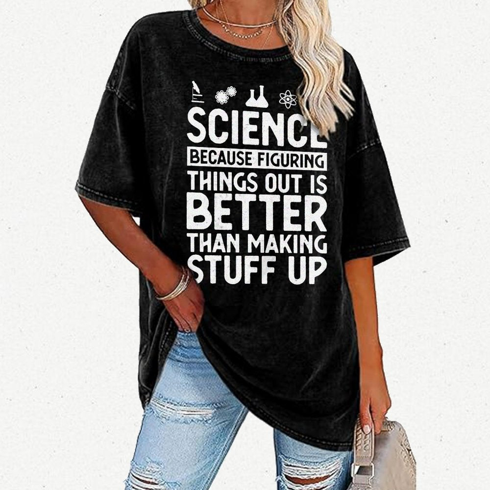 Science Figuring Stuff Funny Science Vintage Distressed T-shirt