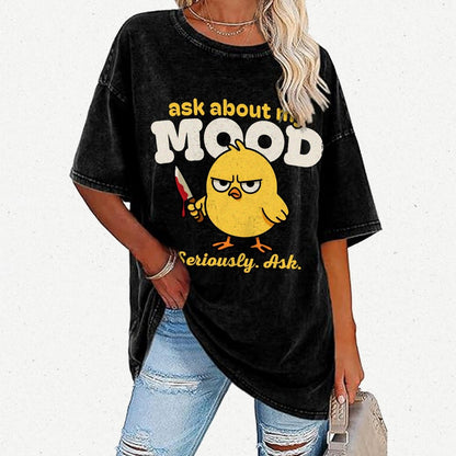 Ask About My Mood Vintage Distressed T-shirt