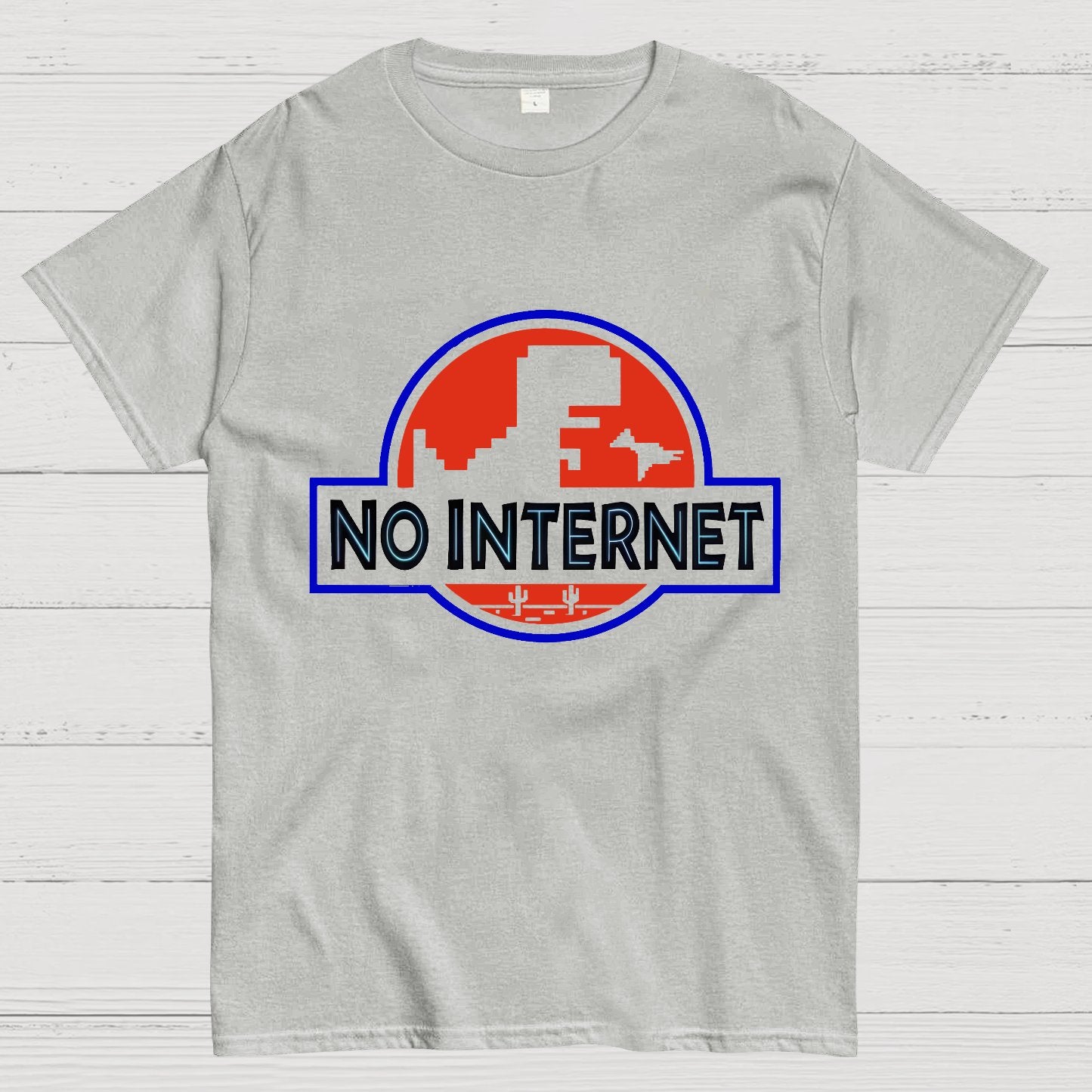No Internet！ Geeky T-Shirt
