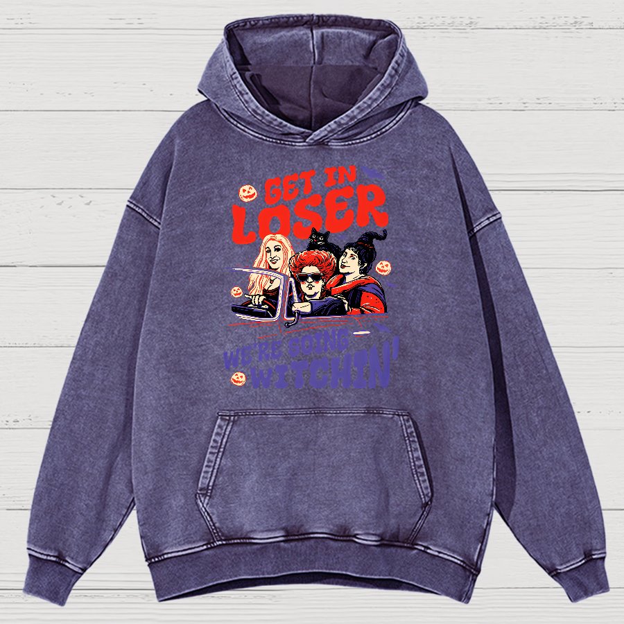 Retro Halloween Shirt - Get In Loser We're Going Witchin Vintage Distressed Hoodie