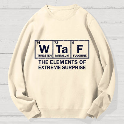 The Extreme Element of Surprise Geek Cotton Sweatshirt